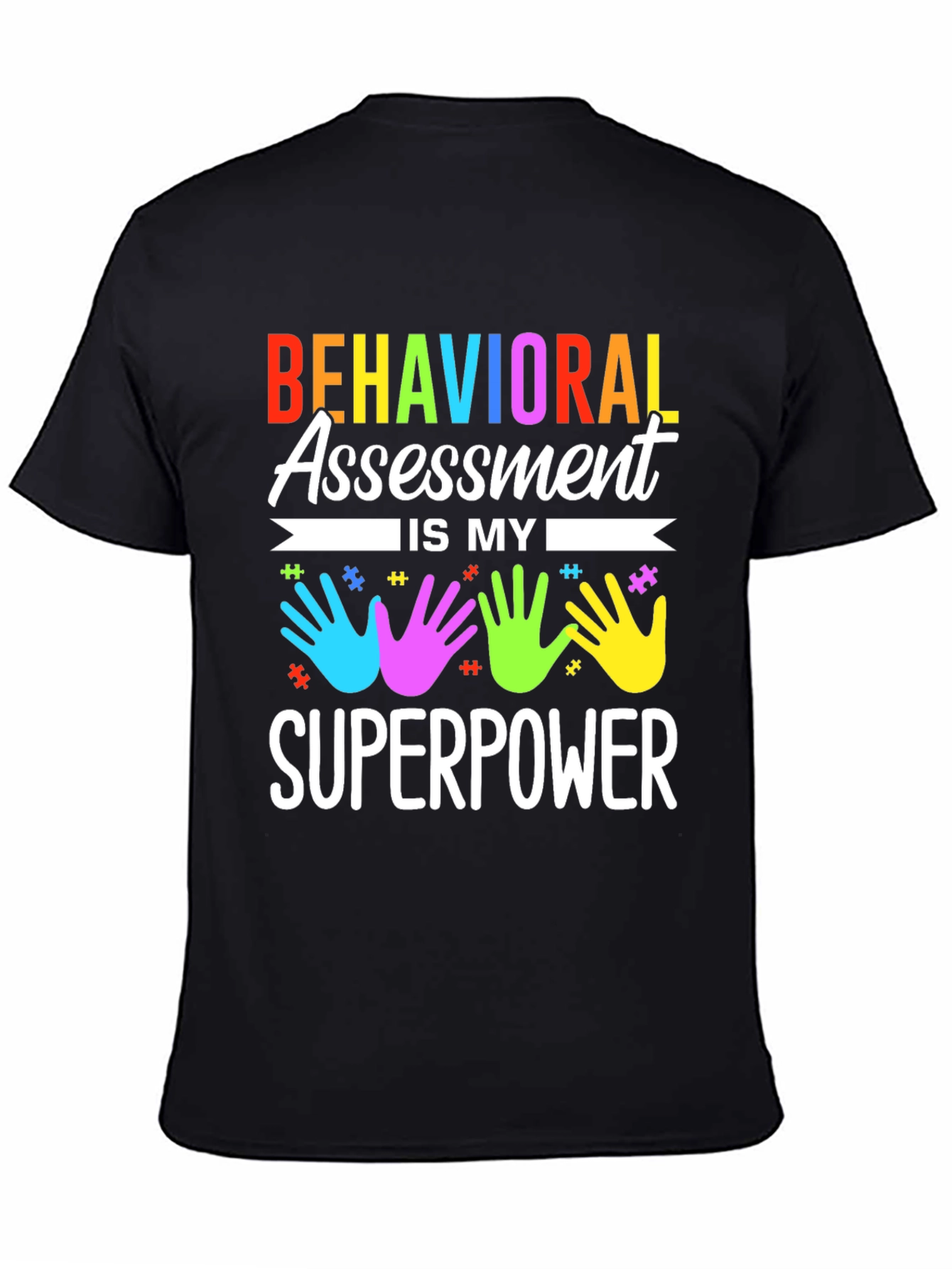 Behavioral Assessment Superpower T-Shirt