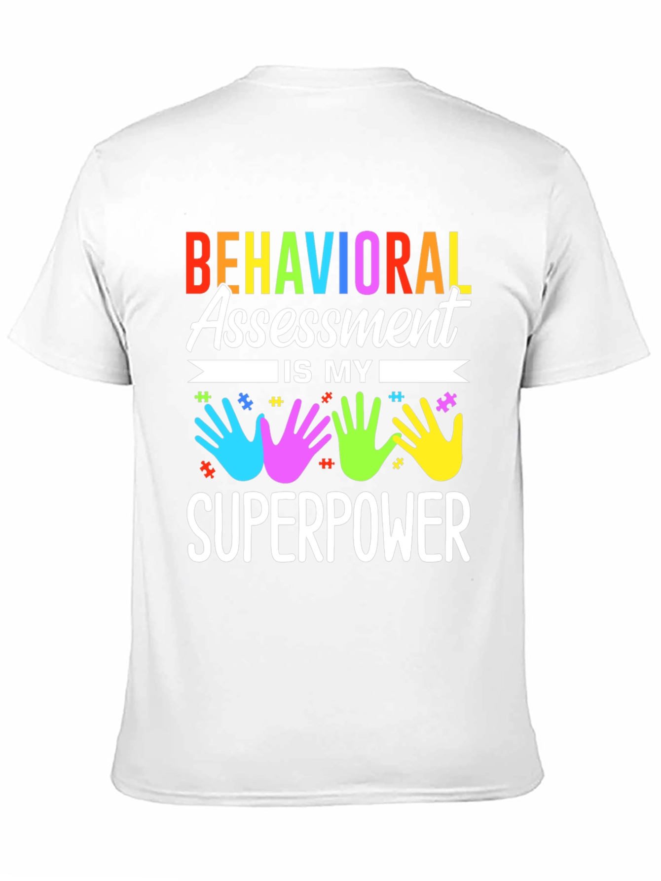 Behavioral Assessment Superpower T-Shirt