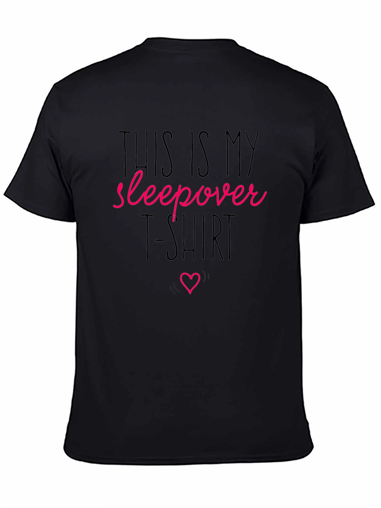 Sleepover T-Shirt - Fun Novelty Tee!