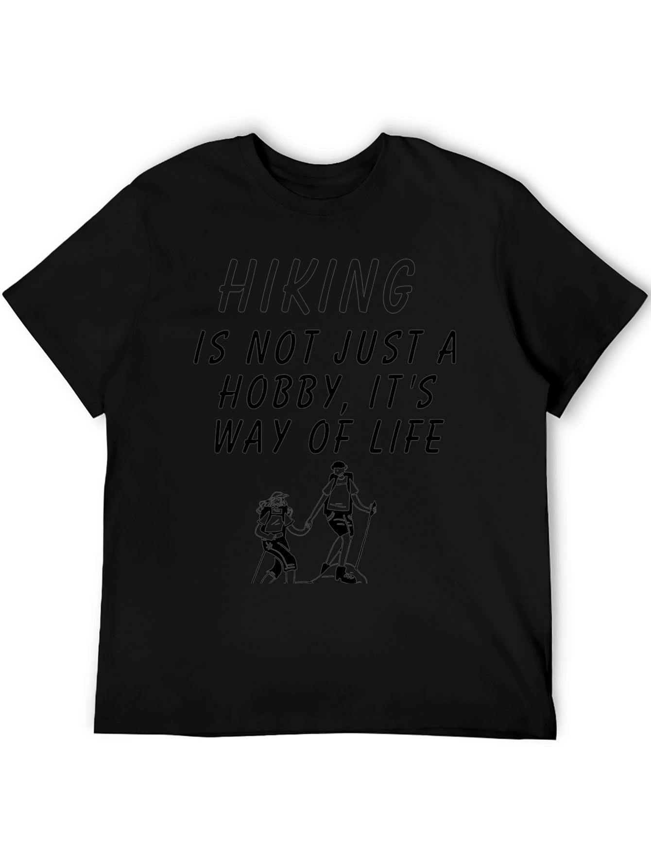 Hiking is Life T-Shirt - Adventure Apparel