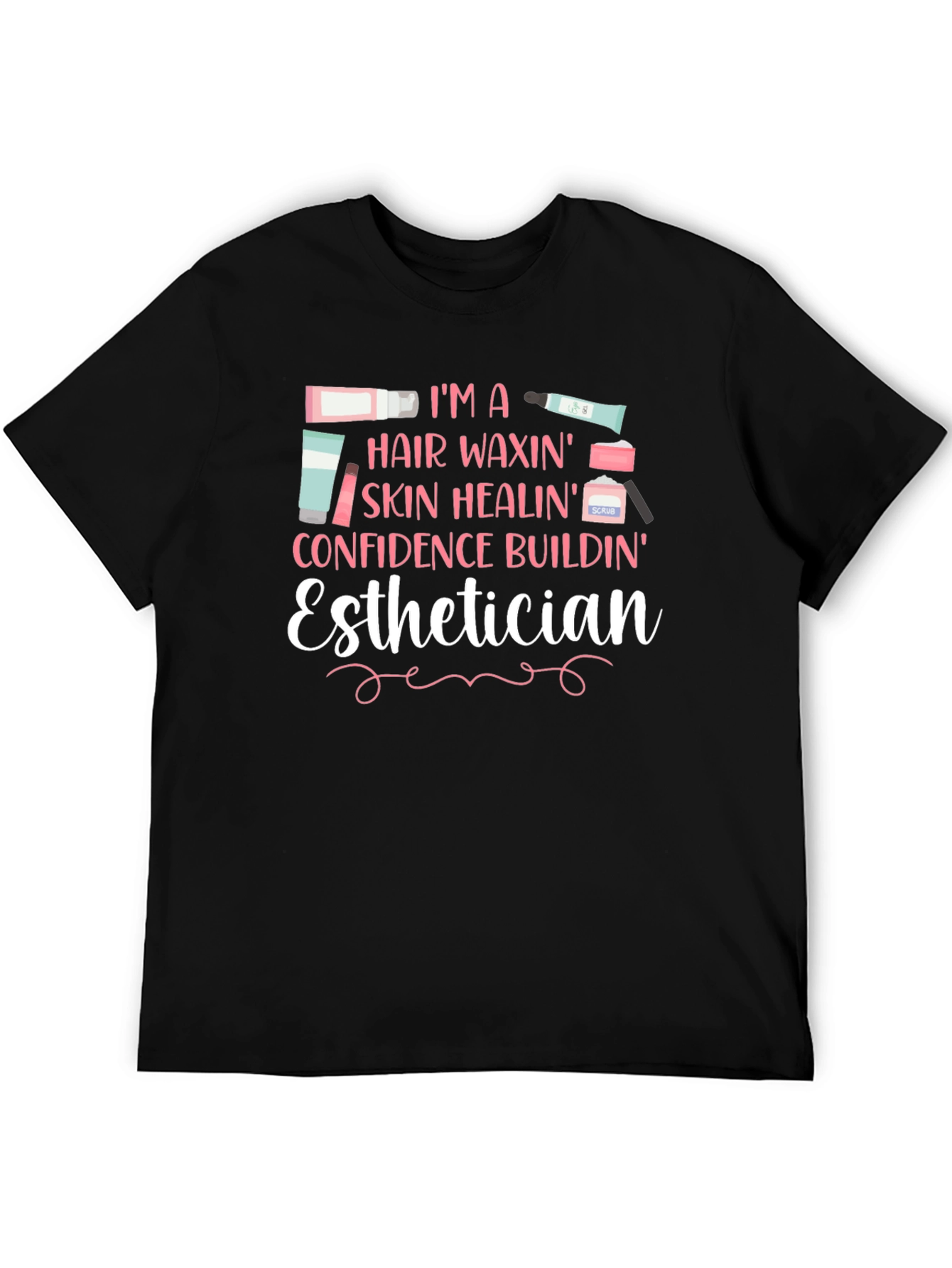 Esthetician Hair Waxing Skin Healing T-Shirt