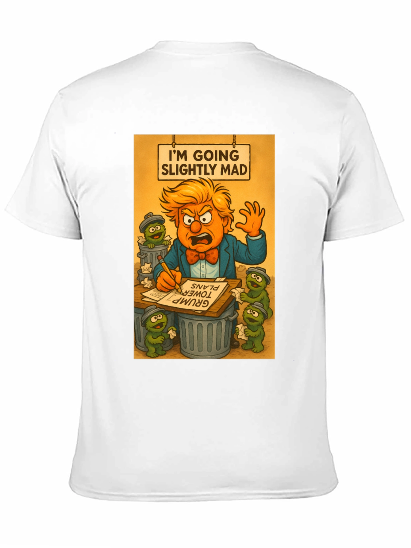 Im Going Slightly Mad Trump T-Shirt