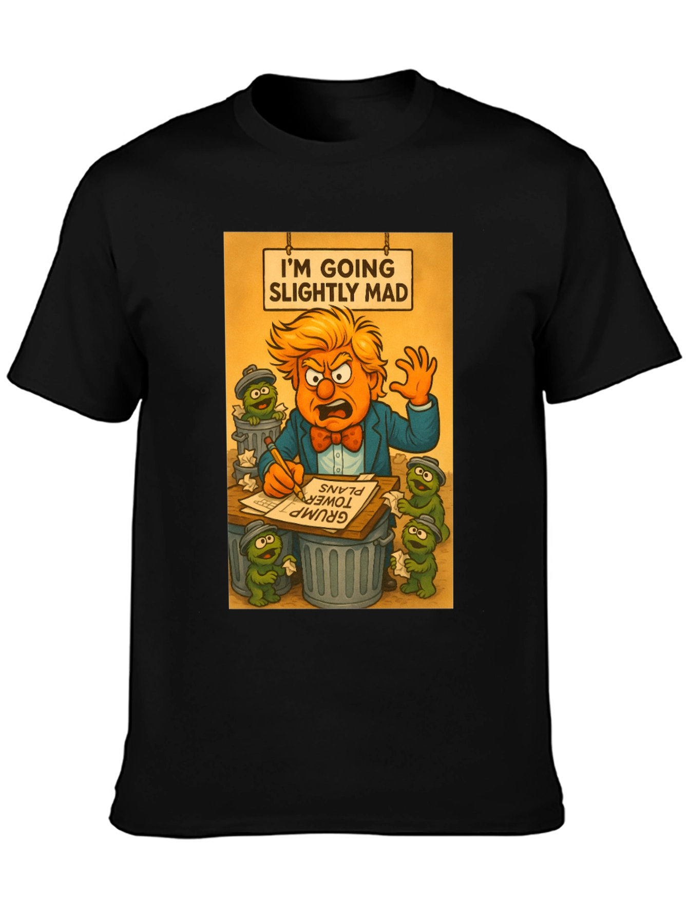 Im Going Slightly Mad Trump T-Shirt