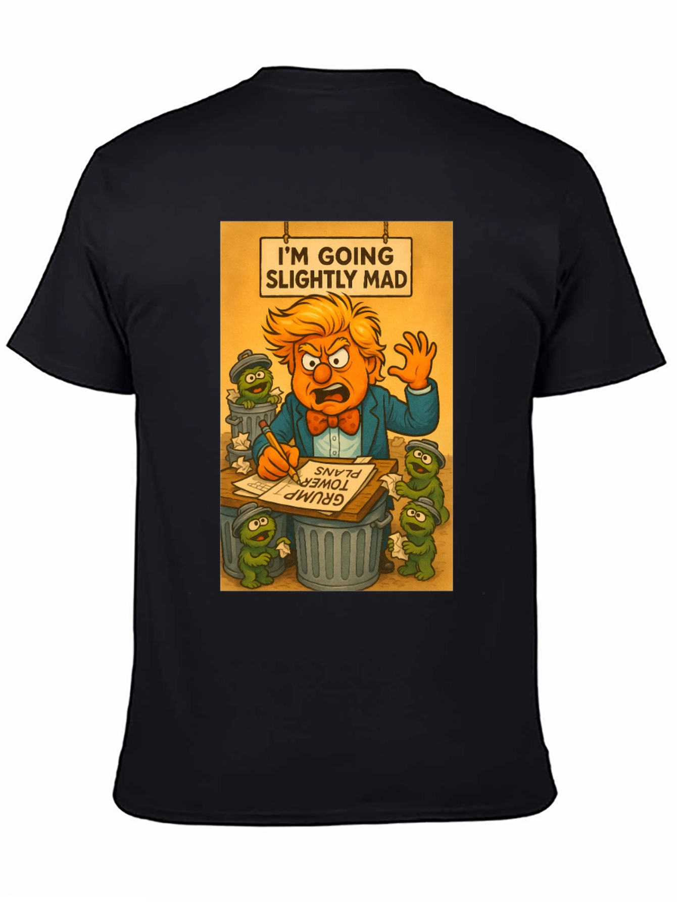 Im Going Slightly Mad Trump T-Shirt