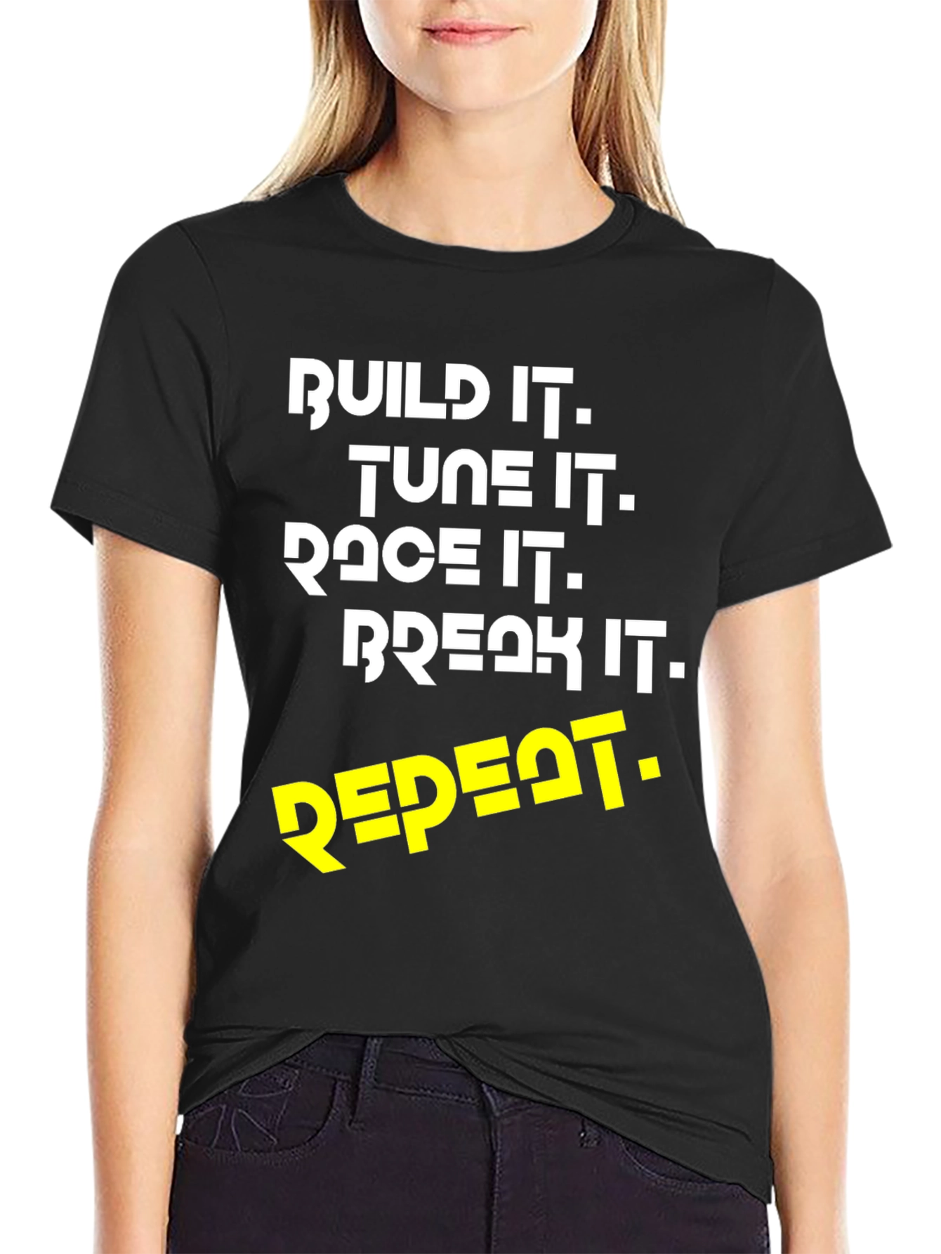 Build Tune Race Break Repeat T-Shirt