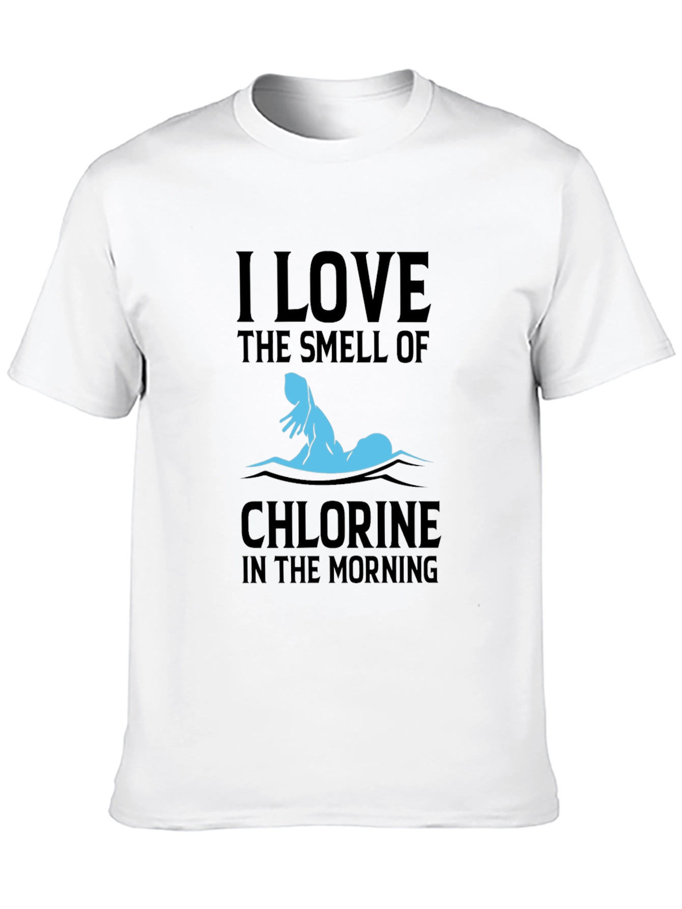 I Love The Smell Of Chlorine Swimmer T-Shirt