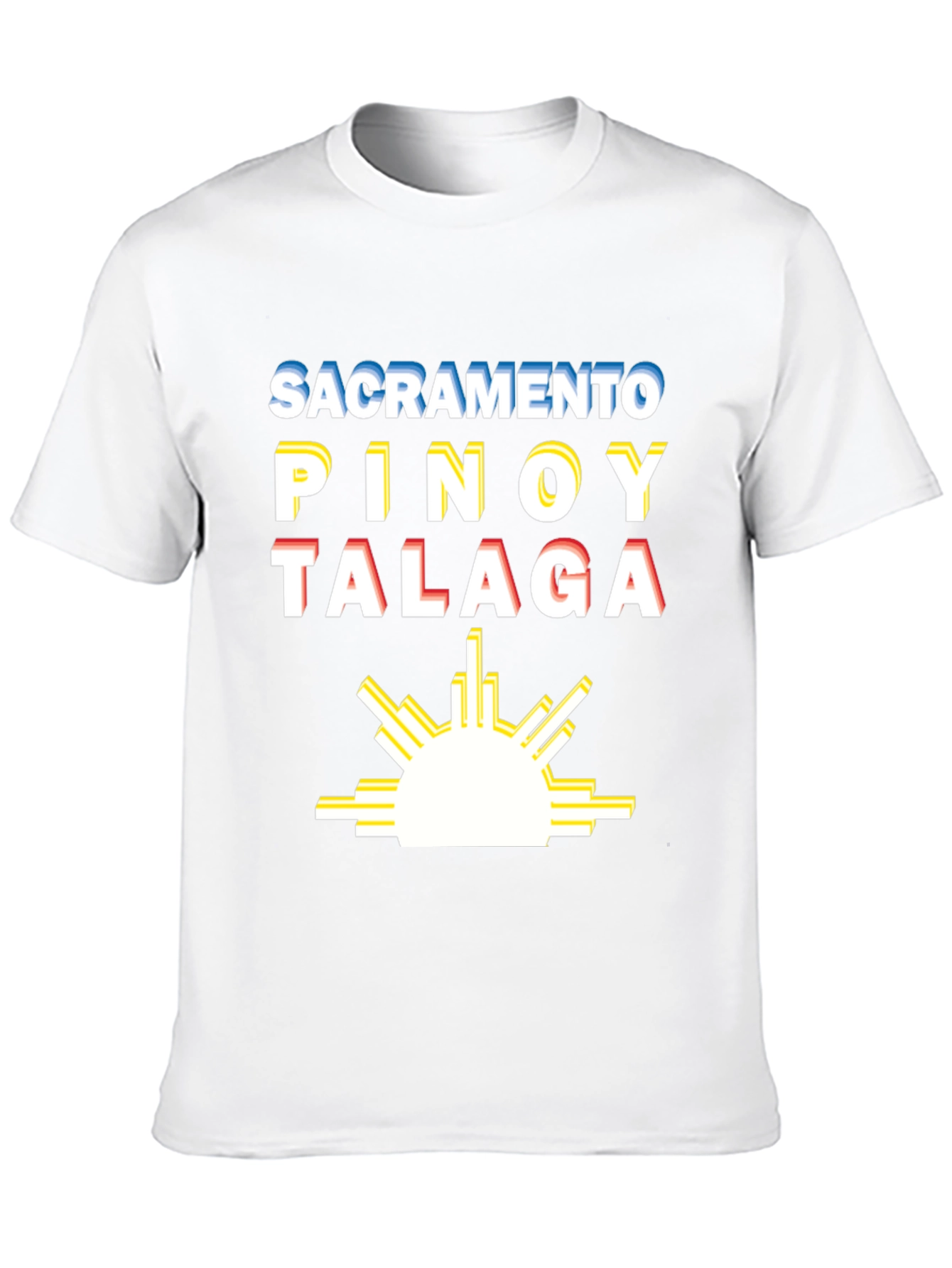 Sacramento Pinoy Talaga T-Shirt