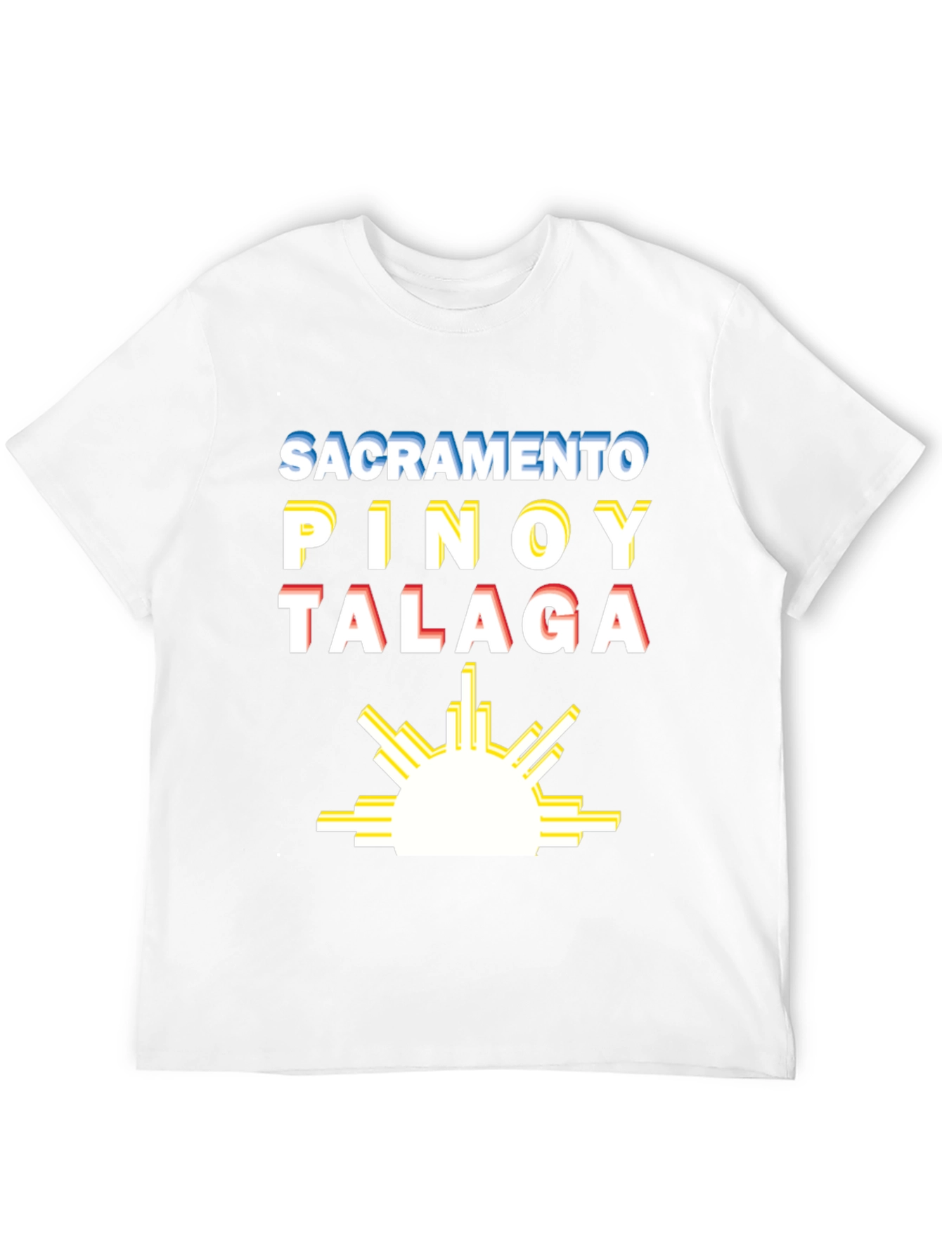 Sacramento Pinoy Talaga T-Shirt