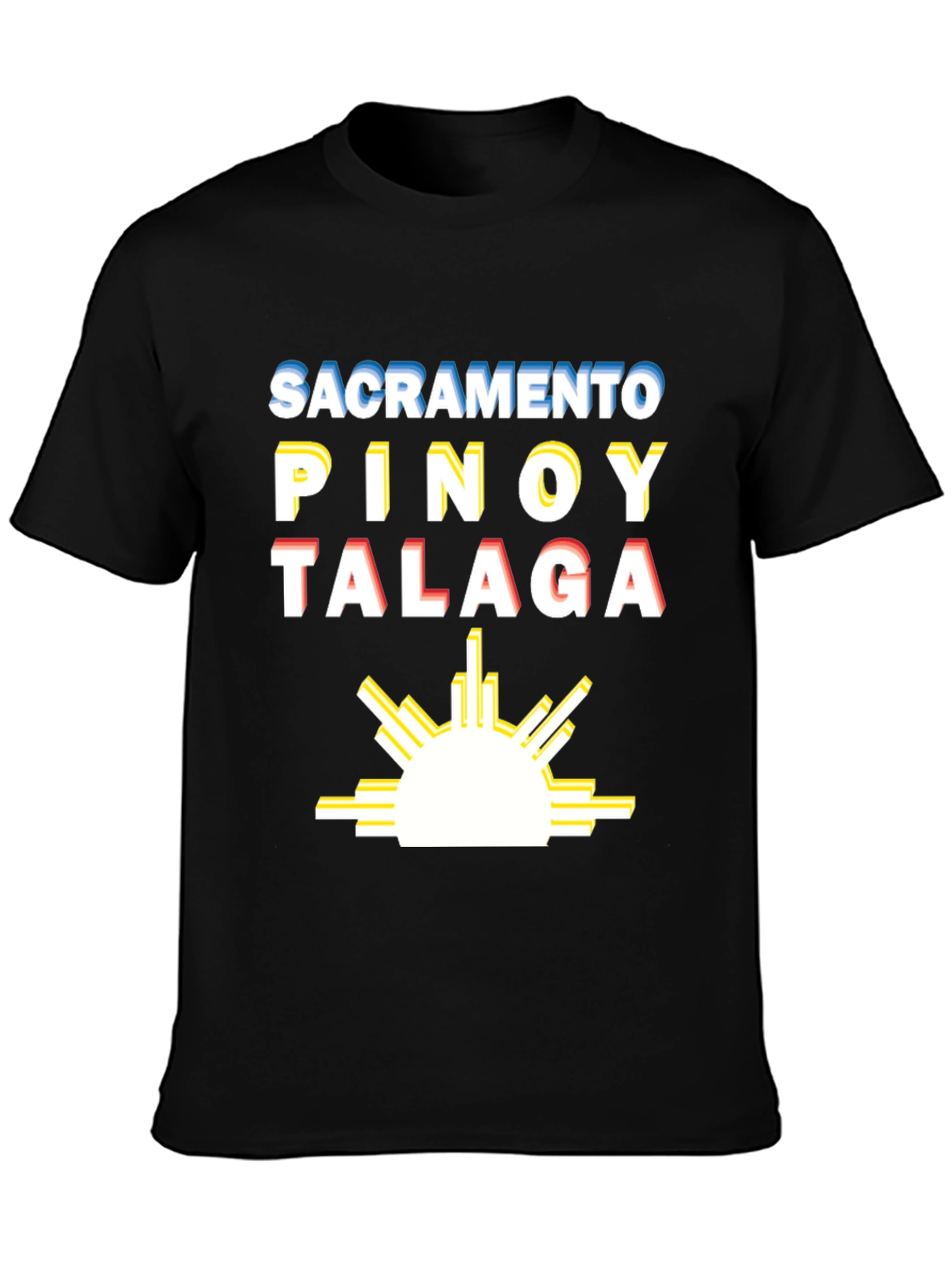 Sacramento Pinoy Talaga T-Shirt