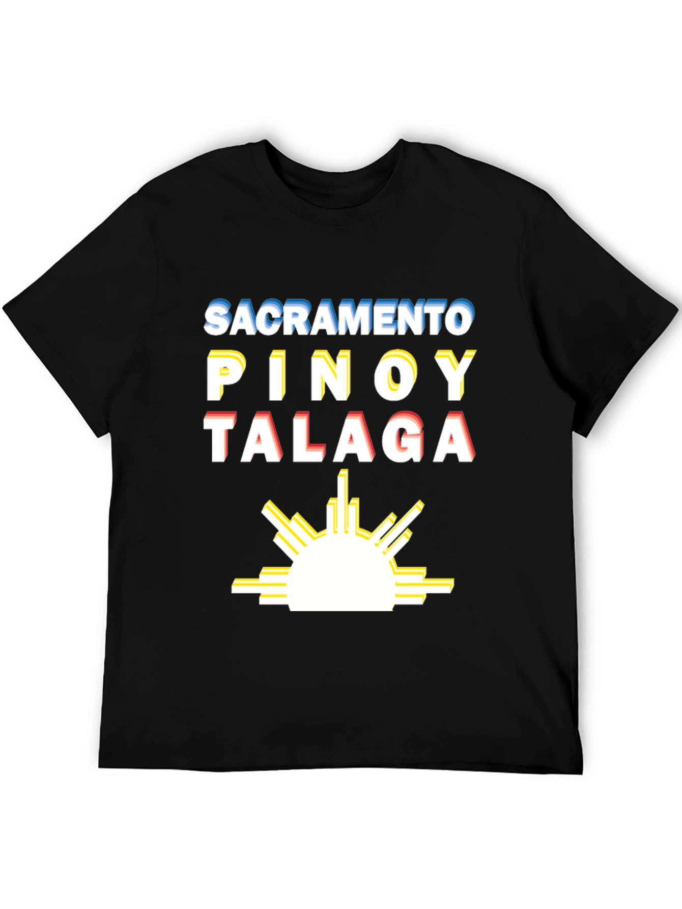 Sacramento Pinoy Talaga T-Shirt
