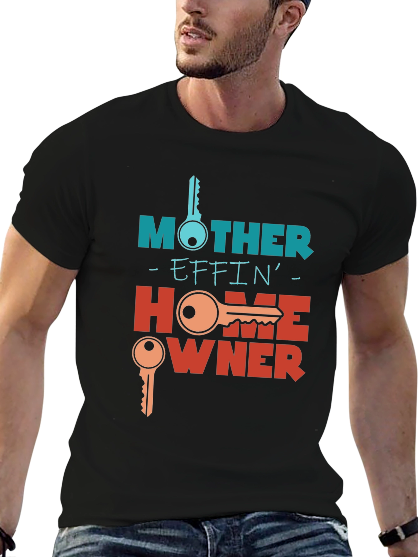 Mother Effin Homeowner Graphic T-Shirt