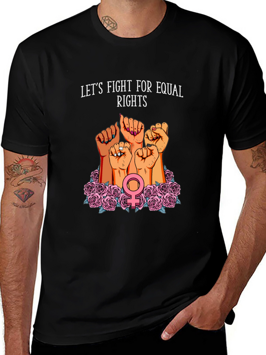 Fight For Equal Rights Graphic Tee