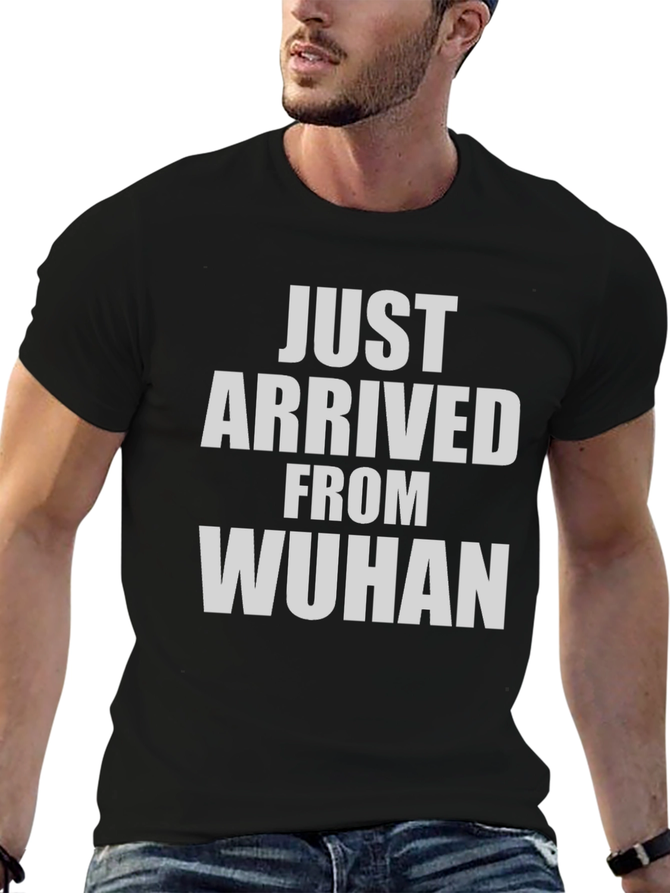 Just Arrived From Wuhan T-Shirt - Novelty Tee