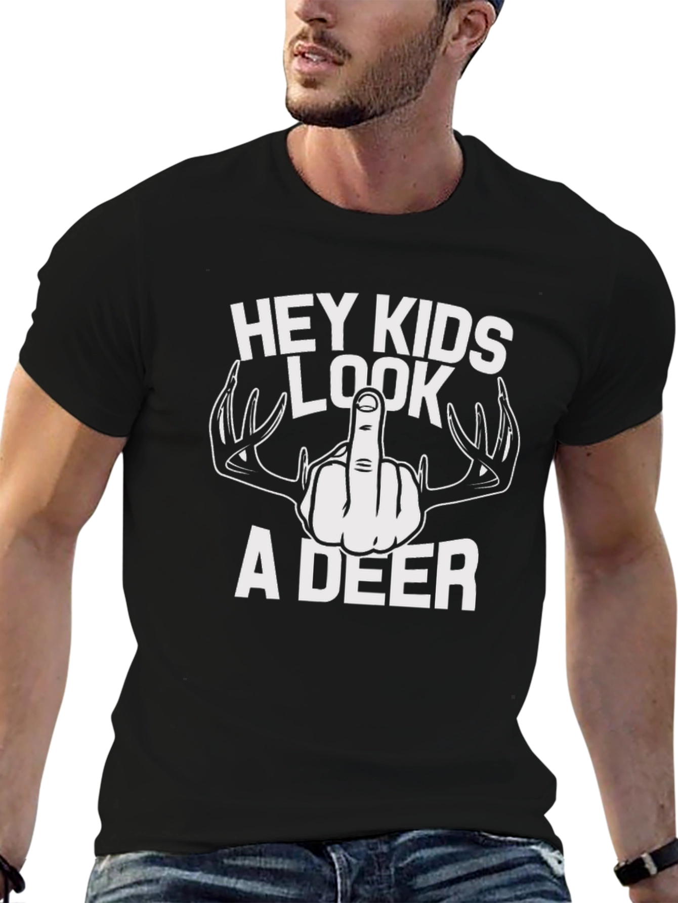Hey Kids Look A Deer Offensive Humor T-Shirt