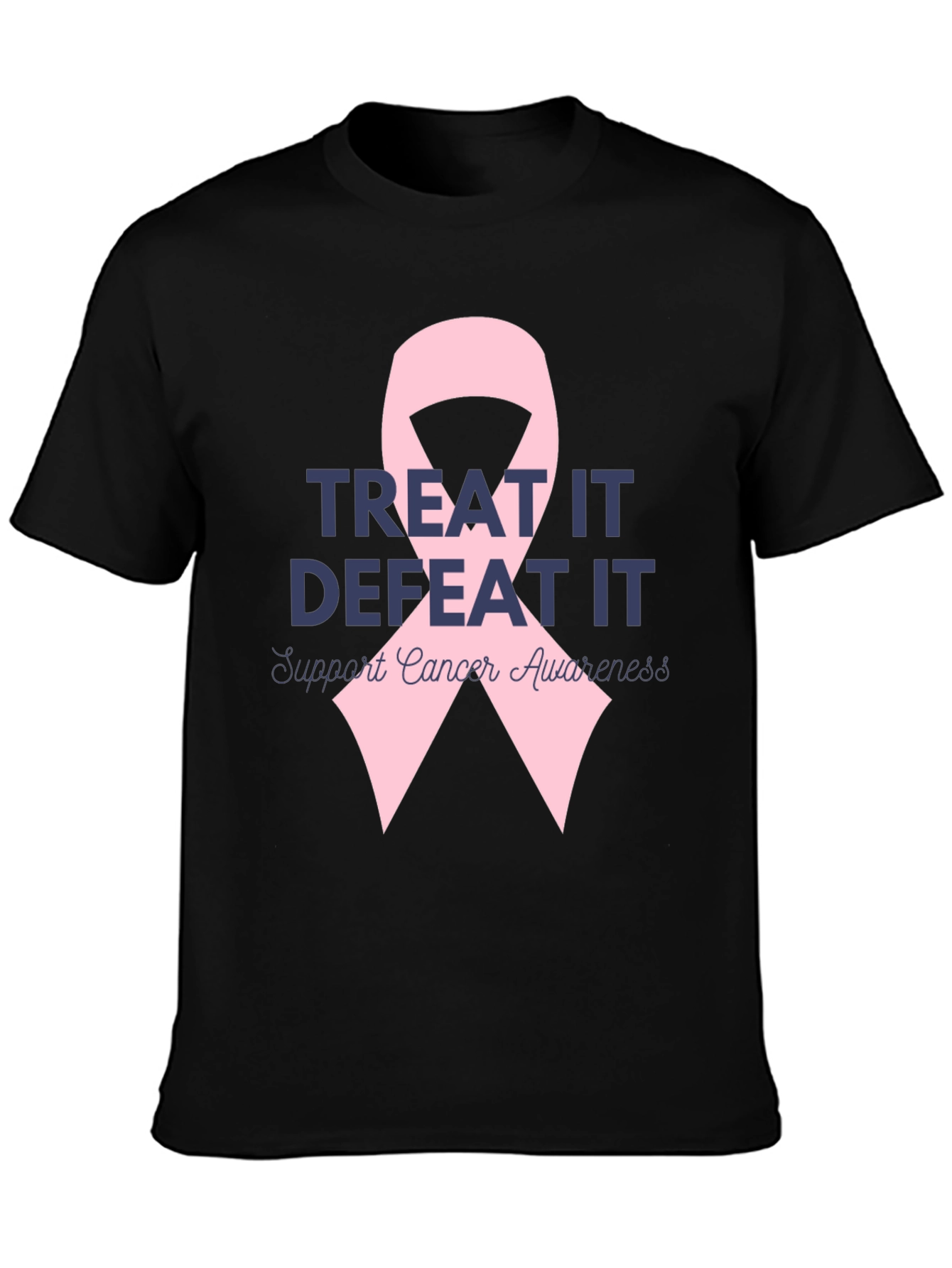 Treat It Defeat It Cancer Awareness T-Shirt