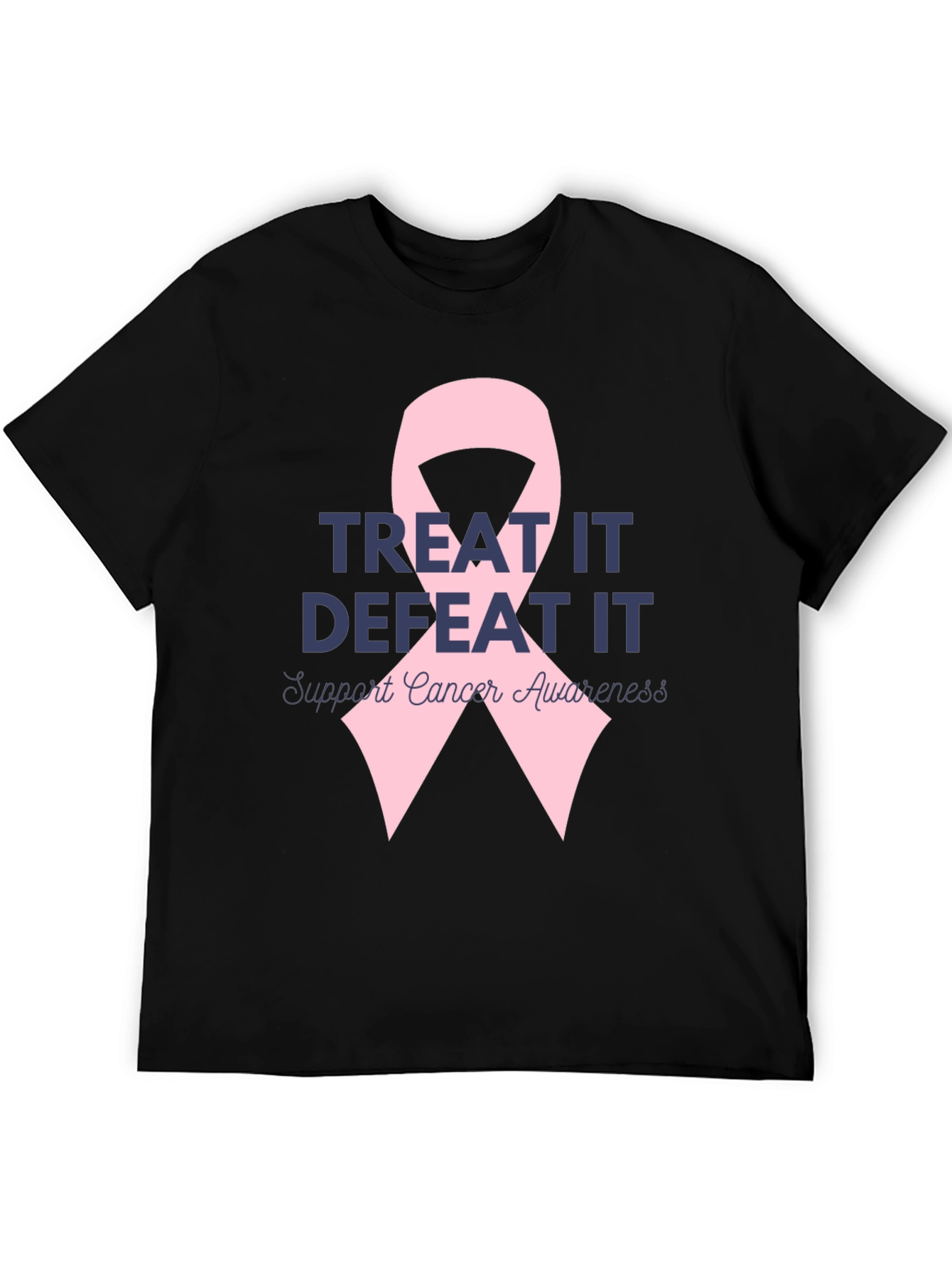 Treat It Defeat It Cancer Awareness T-Shirt