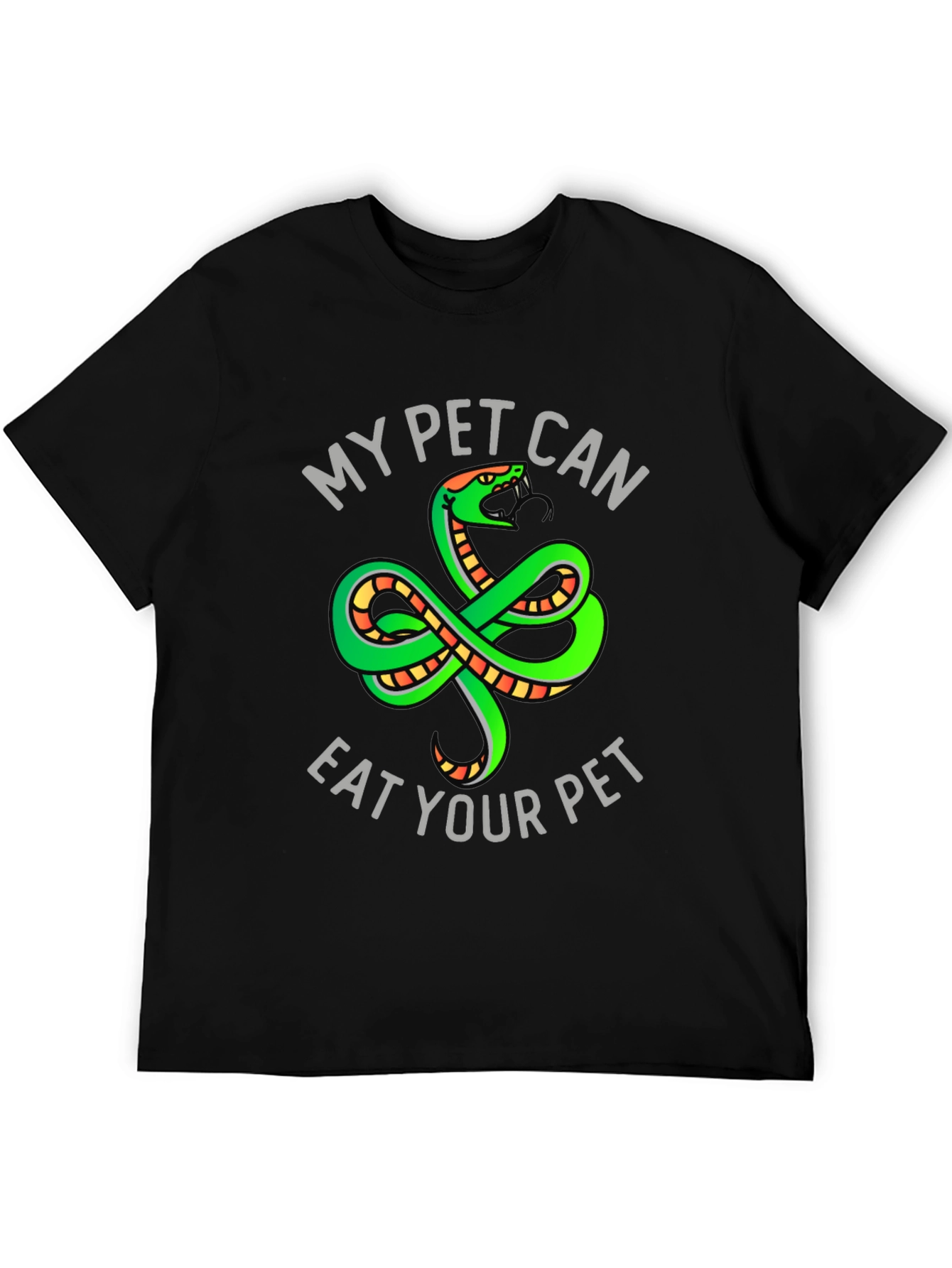 My Pet Can Eat Your Pet Snake T-Shirt
