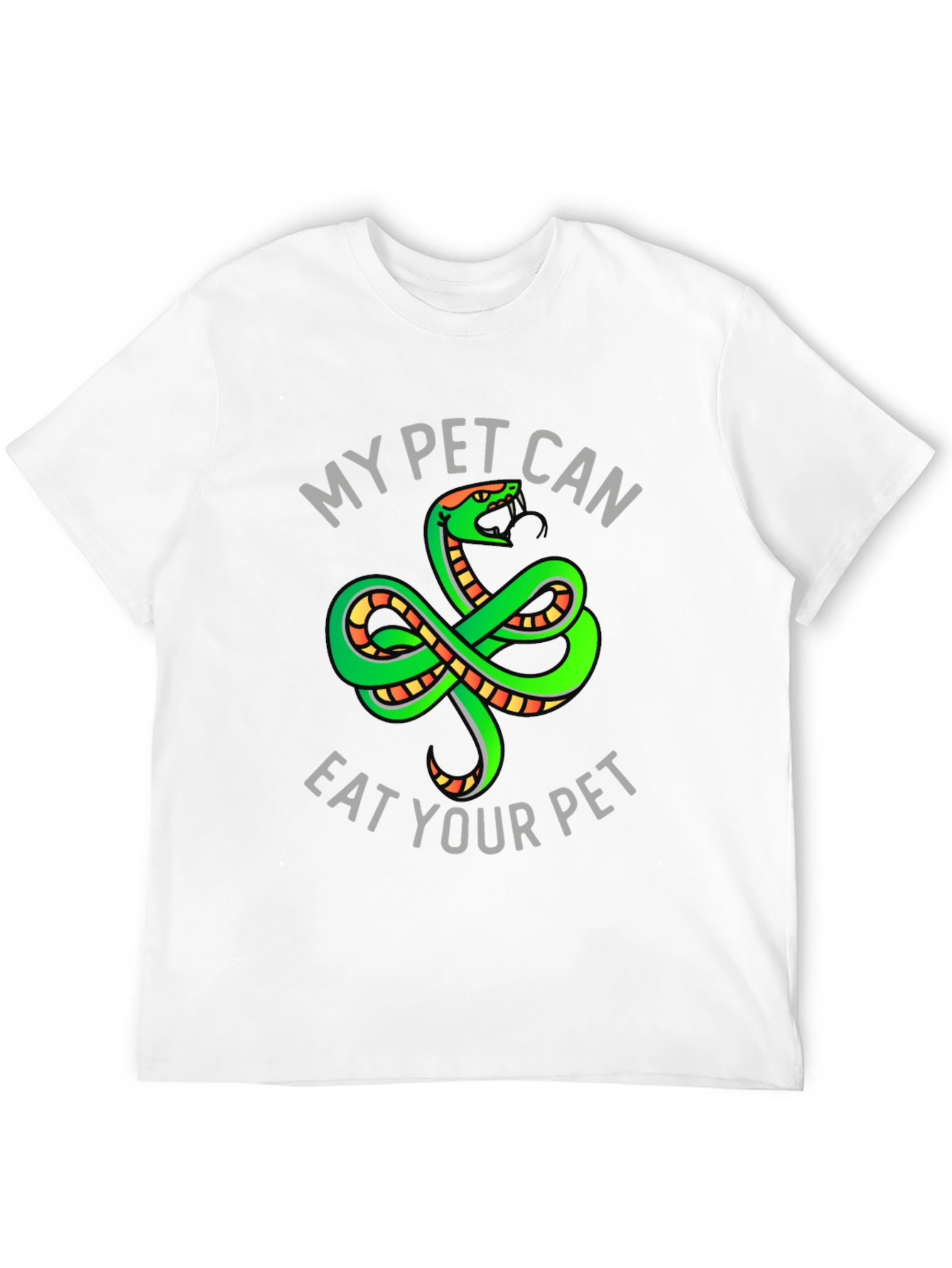 My Pet Can Eat Your Pet Snake T-Shirt