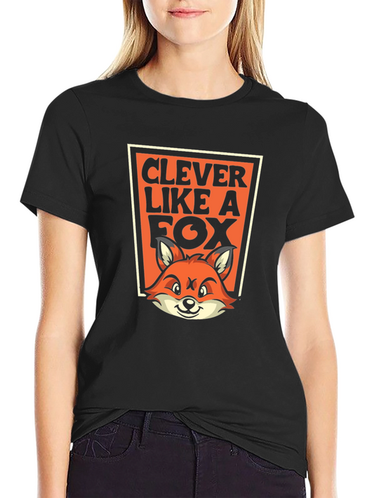 Clever Like A Fox T-Shirt - Unique Graphic Tee