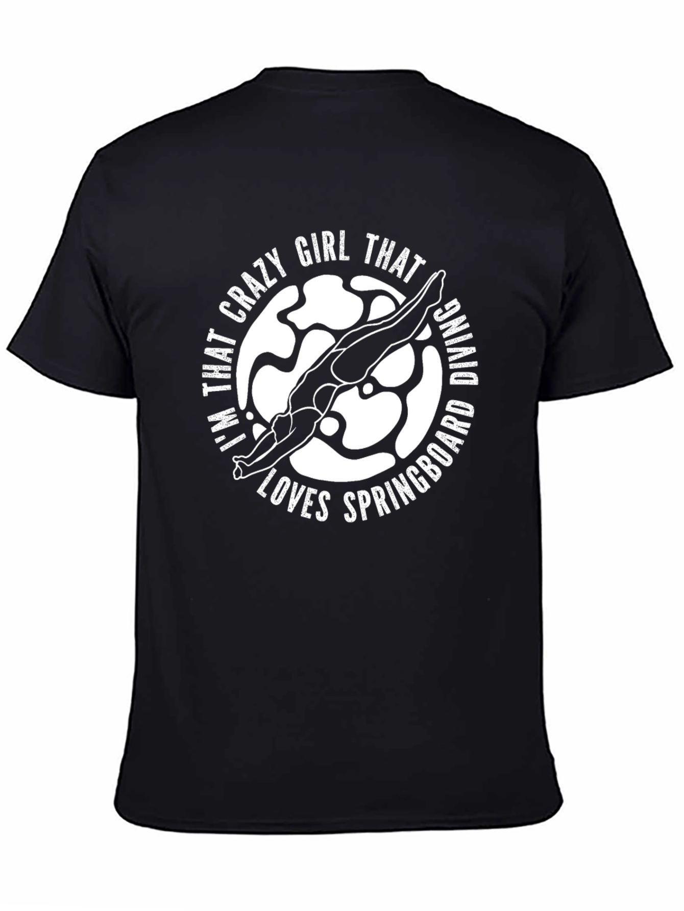 Crazy Girl Diving T-Shirt - Springboard Diver