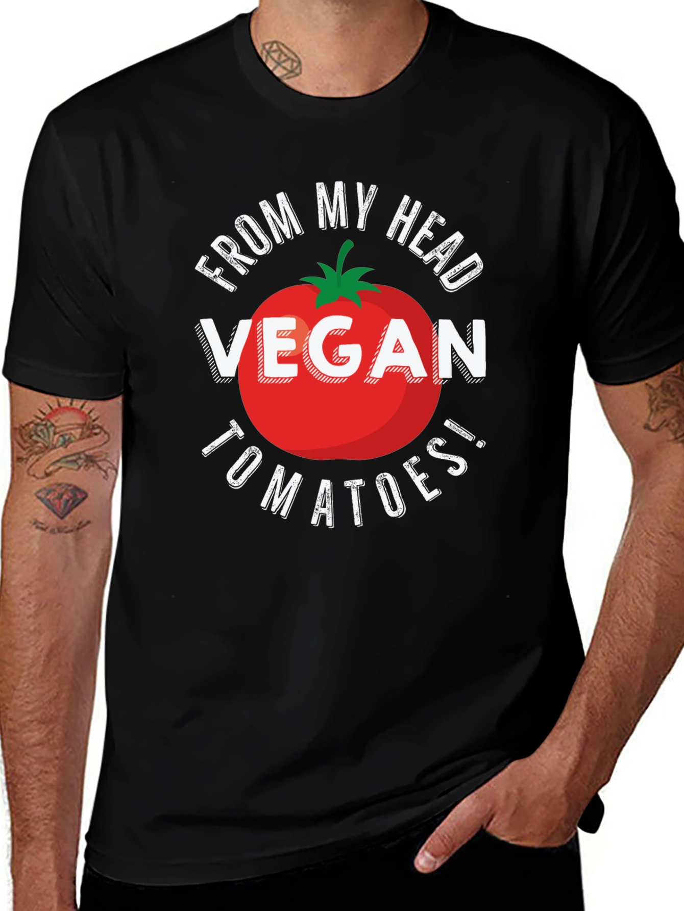 Vegan Tomatoes T-Shirt - From My Head Tomatoes!
