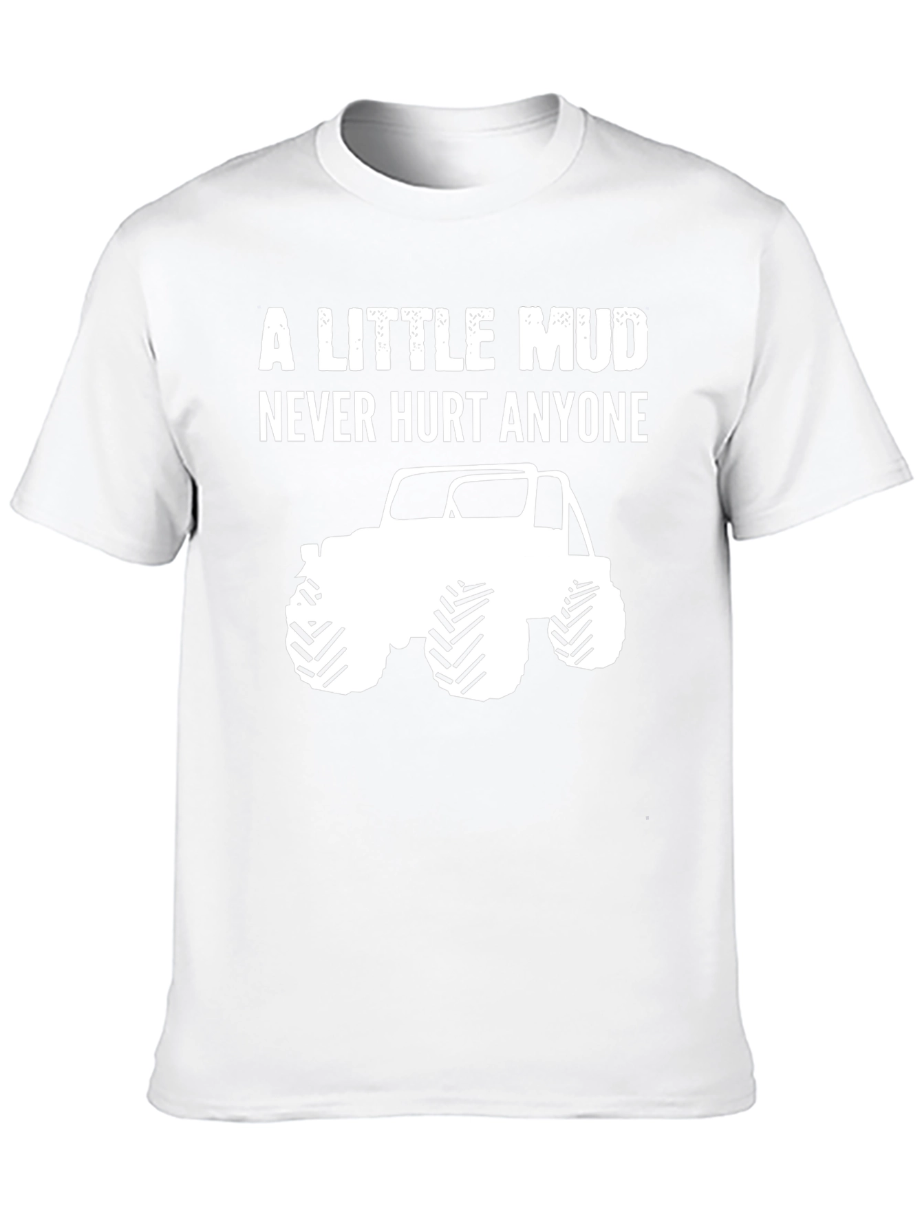 A Little Mud T-Shirt