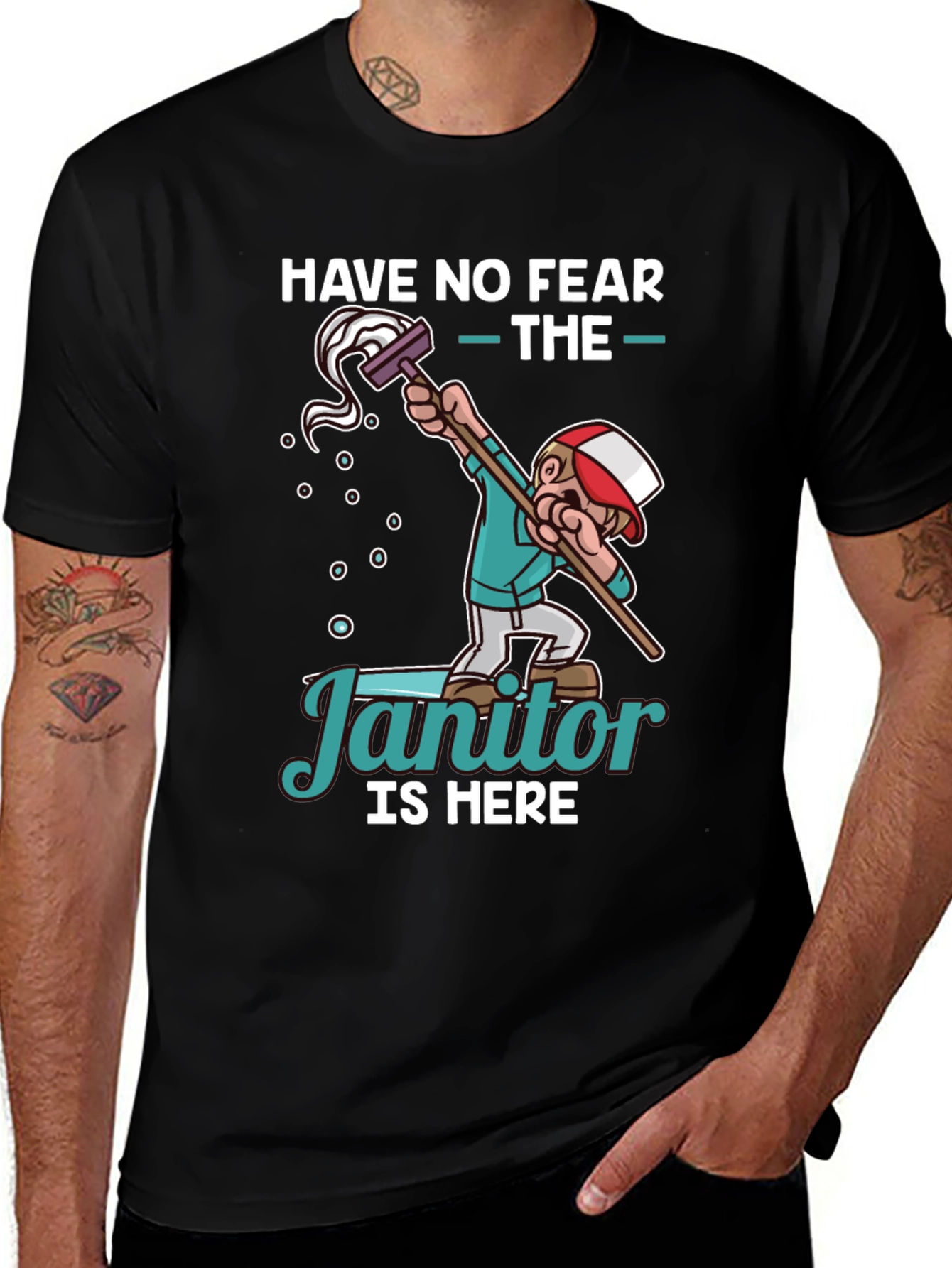 Funny Janitor T-Shirt - Have No Fear!