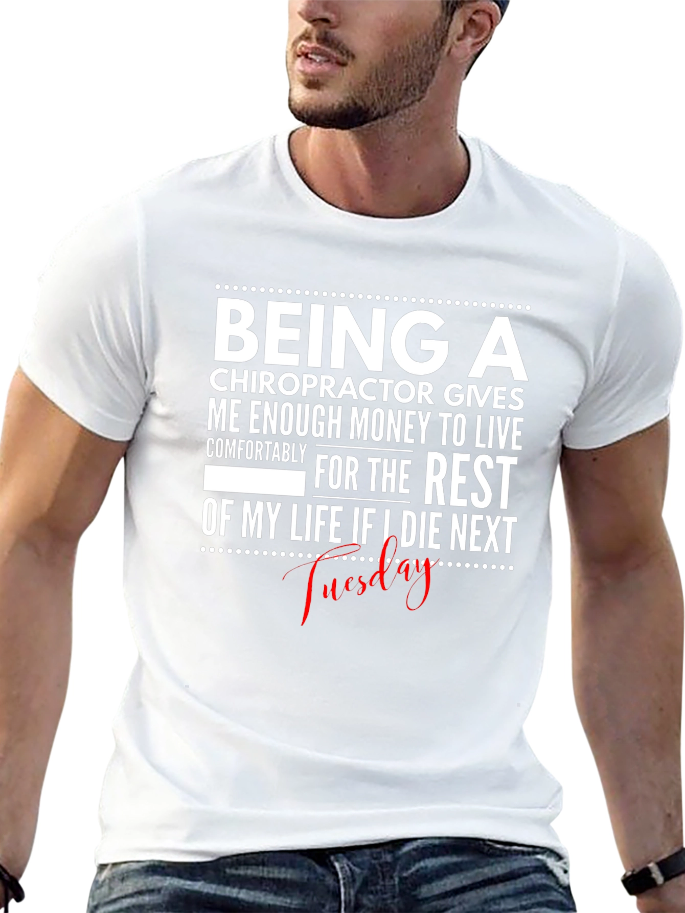 Chiropractor Money T-Shirt - Funny Profession Tee
