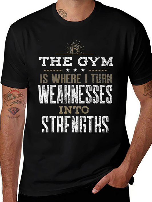 Gym Motivation T-Shirt: Weakness to Strength