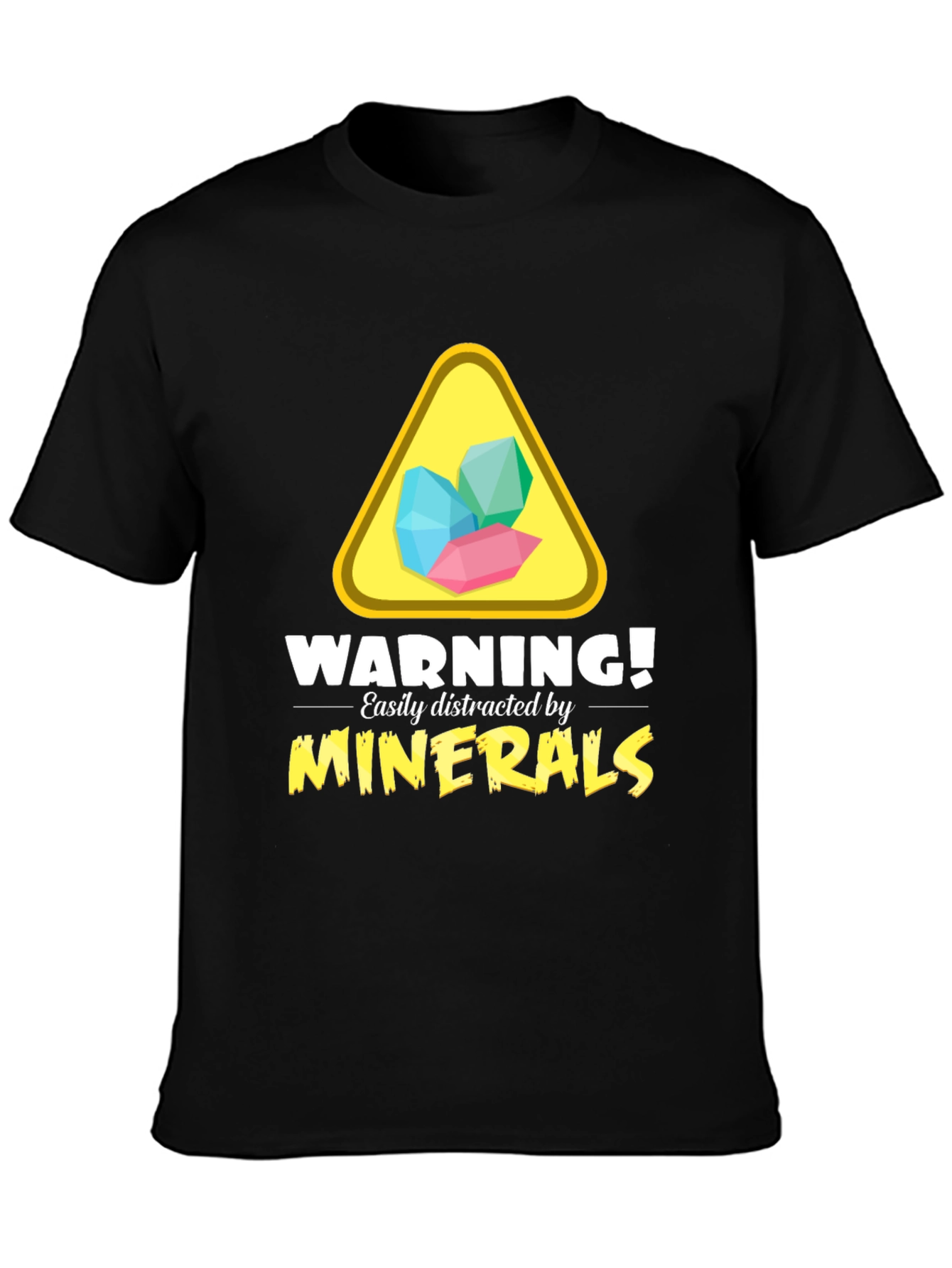 Mineral Warning T-Shirt - Easily Distracted Funny Tee