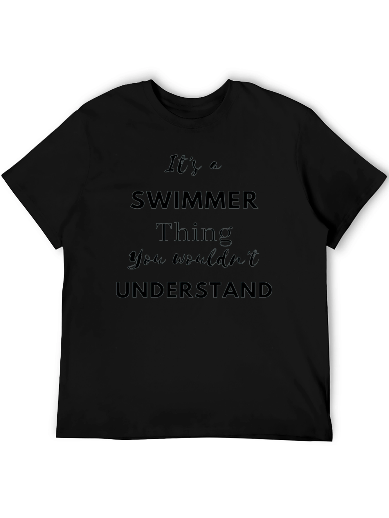 Its a Swimmer Thing T-Shirt
