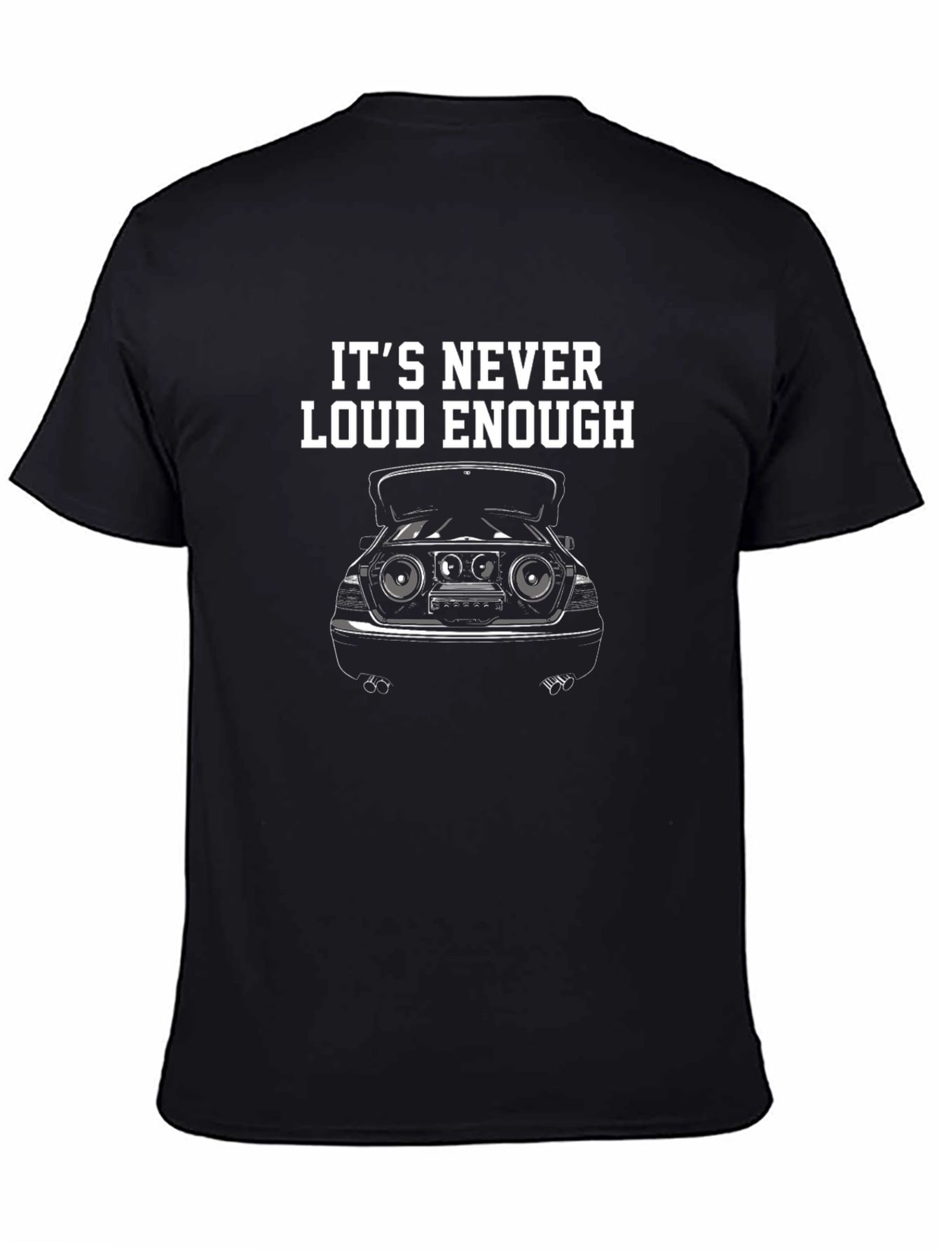 Its Never Loud Enough Graphic Tee