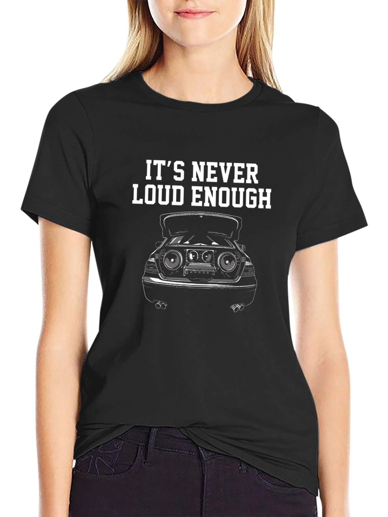 Its Never Loud Enough Graphic Tee