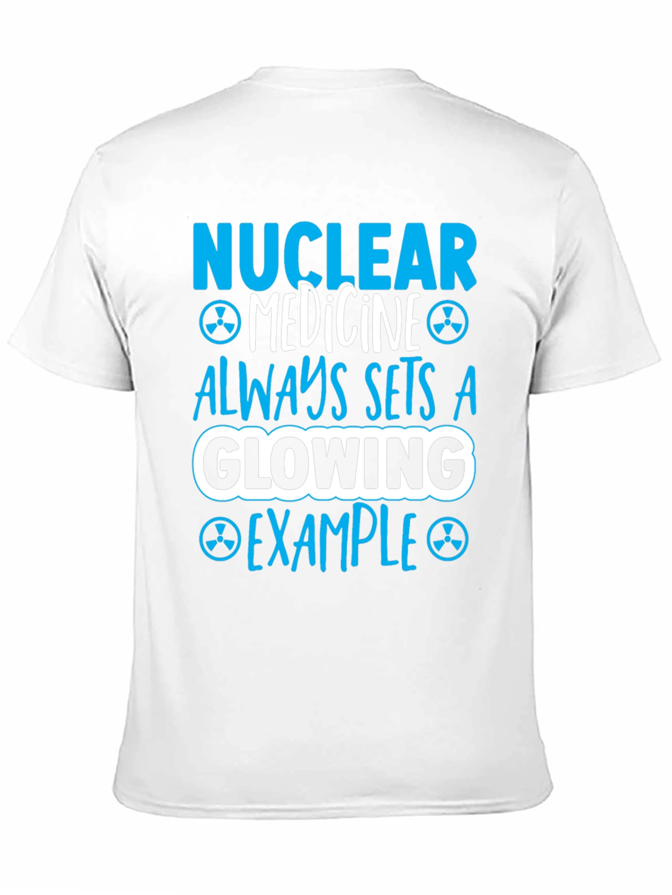 Nuclear Medicine Glowing Example Graphic T-Shirt