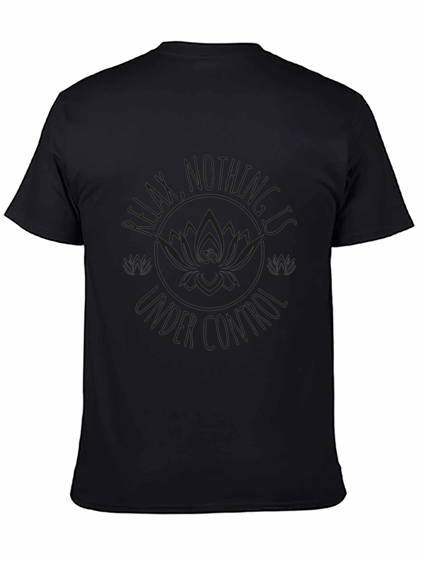 Relax Nothing is Under Control Graphic Tee