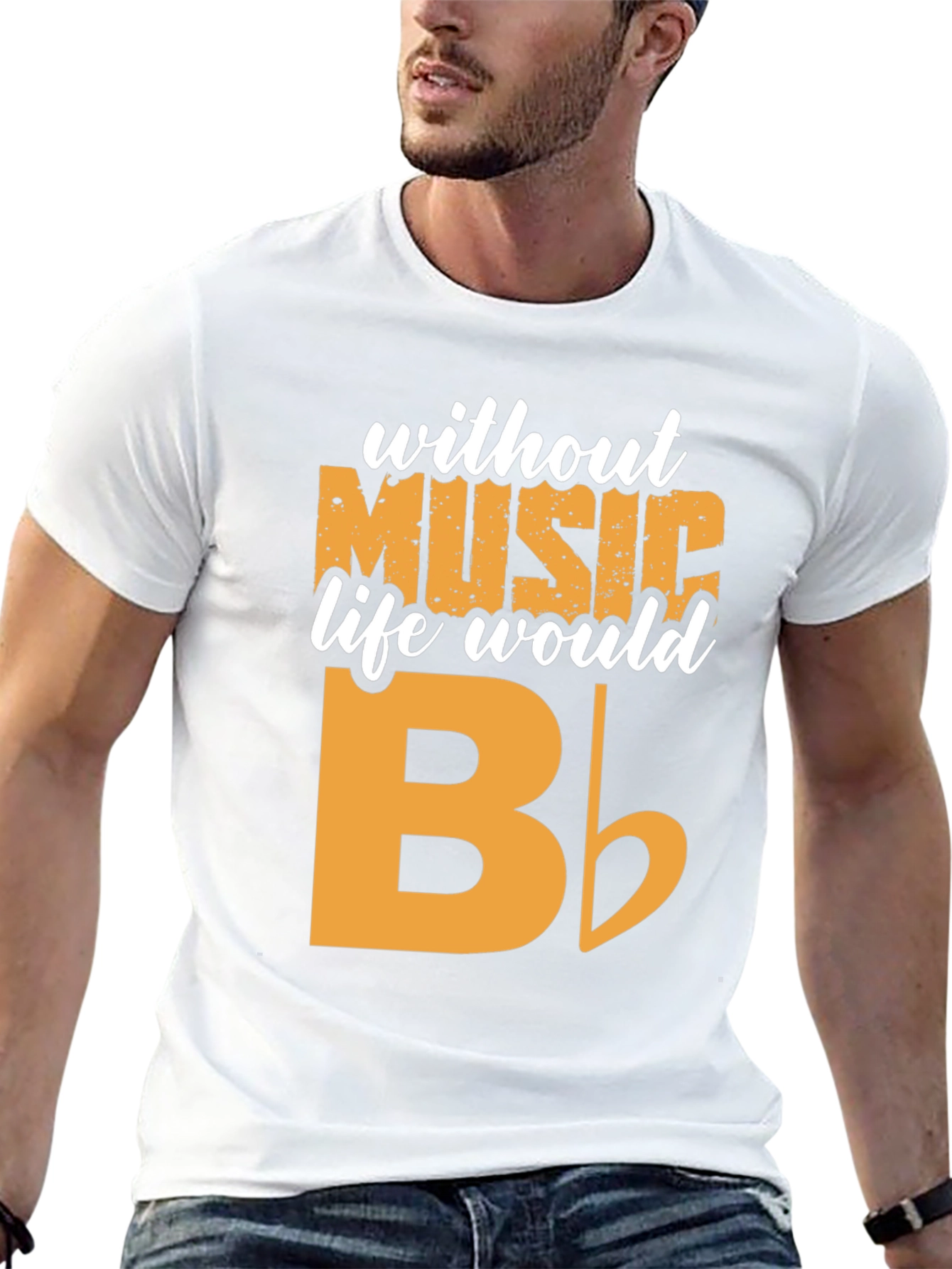 Music T-Shirt - Without Music Life Would B Flat