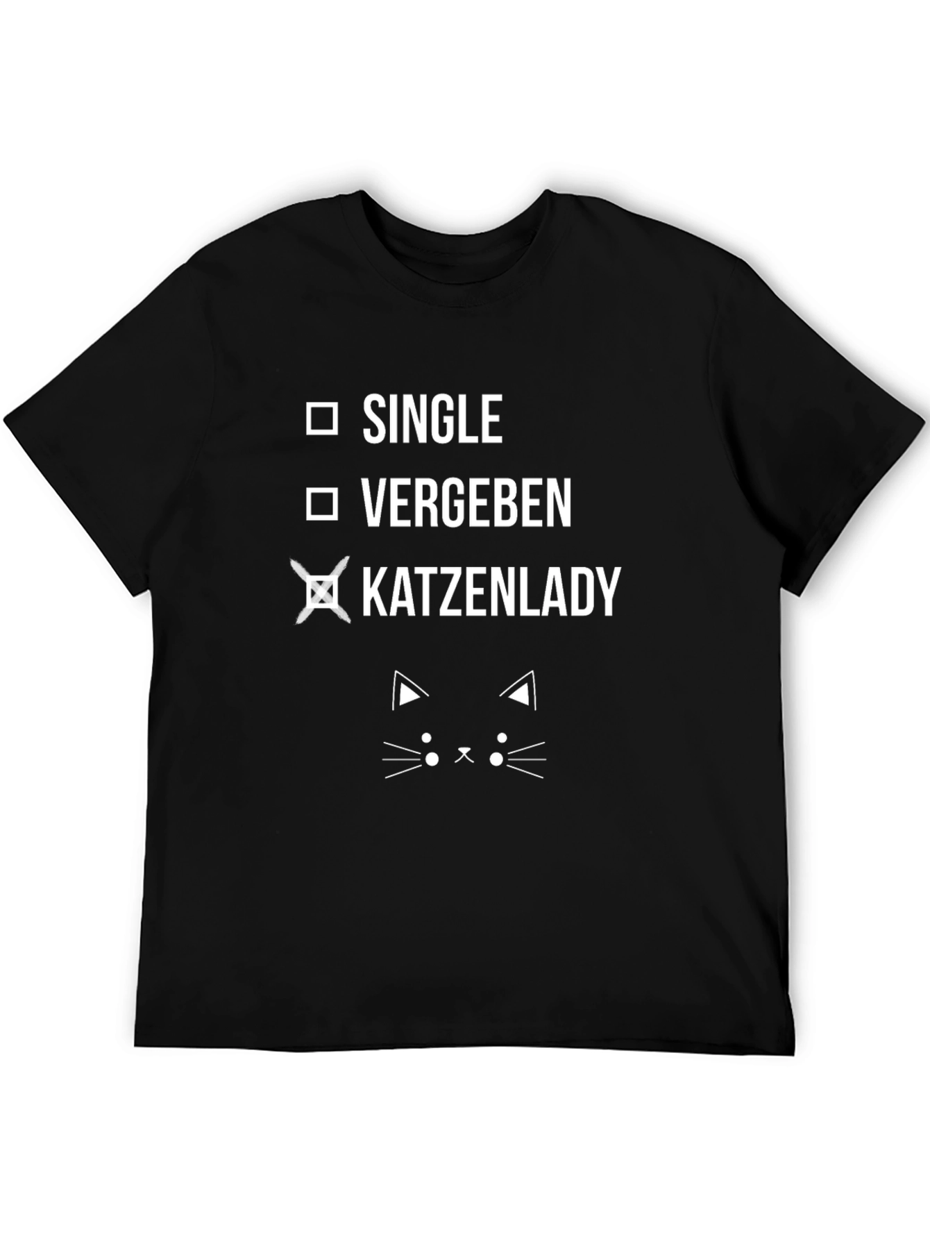 Funny Cat Lady T-Shirt - Single Vergeben Katzenlady