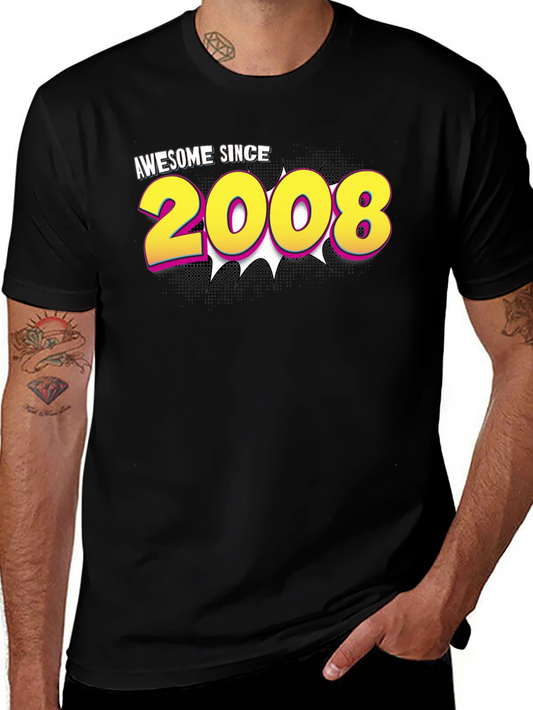 Awesome Since 2008 Graphic Tee