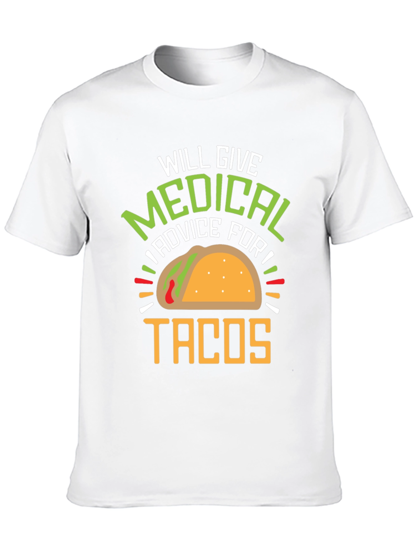 Medical Advice for Tacos Graphic Tee