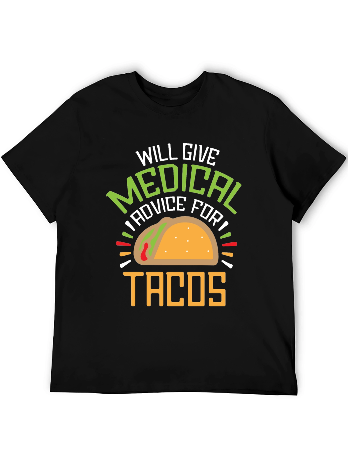 Medical Advice for Tacos Graphic Tee