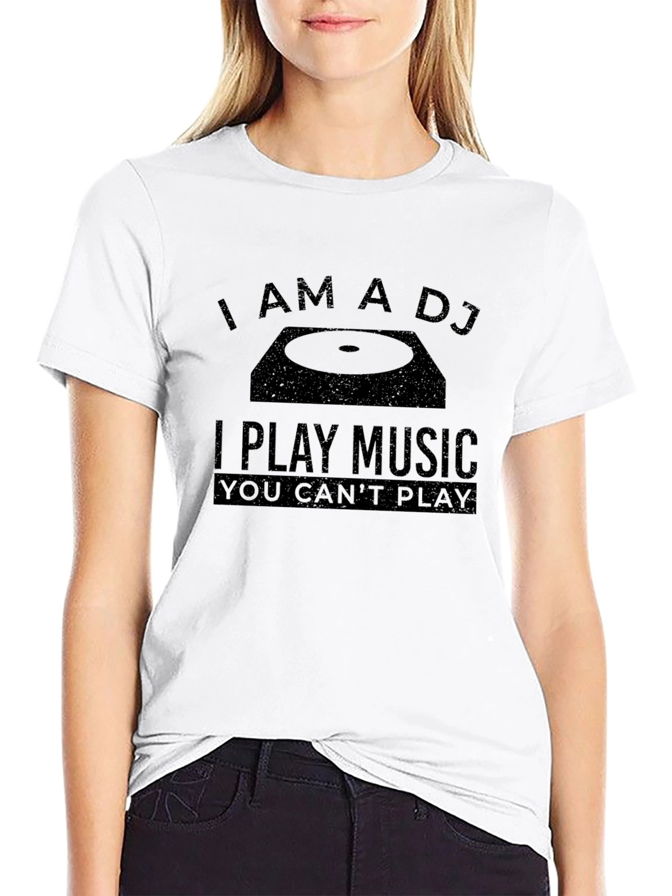 I Am A DJ Funny Music T-Shirt