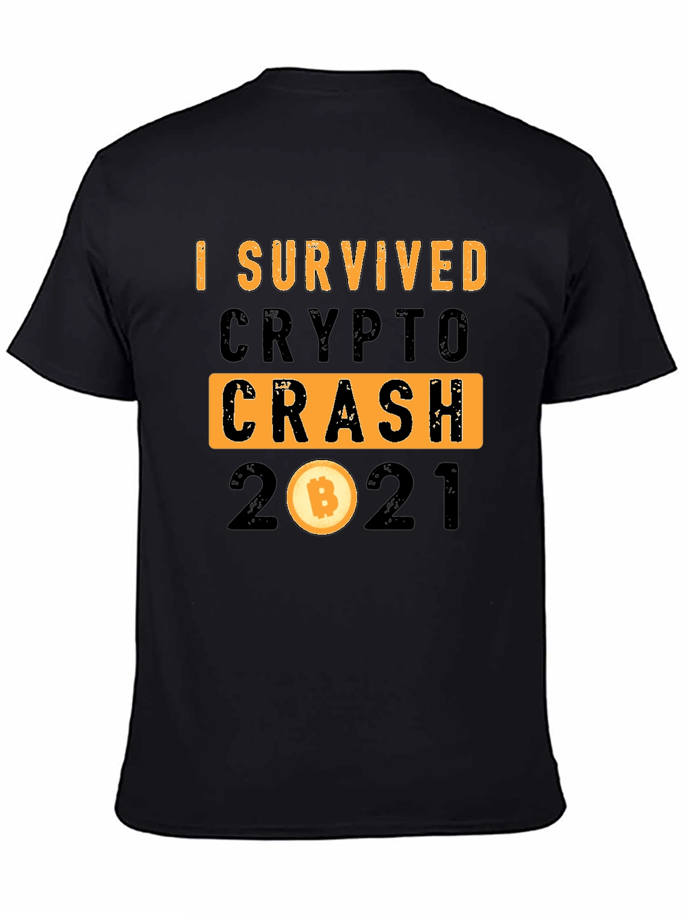I Survived Crypto Crash 2021 T-Shirt