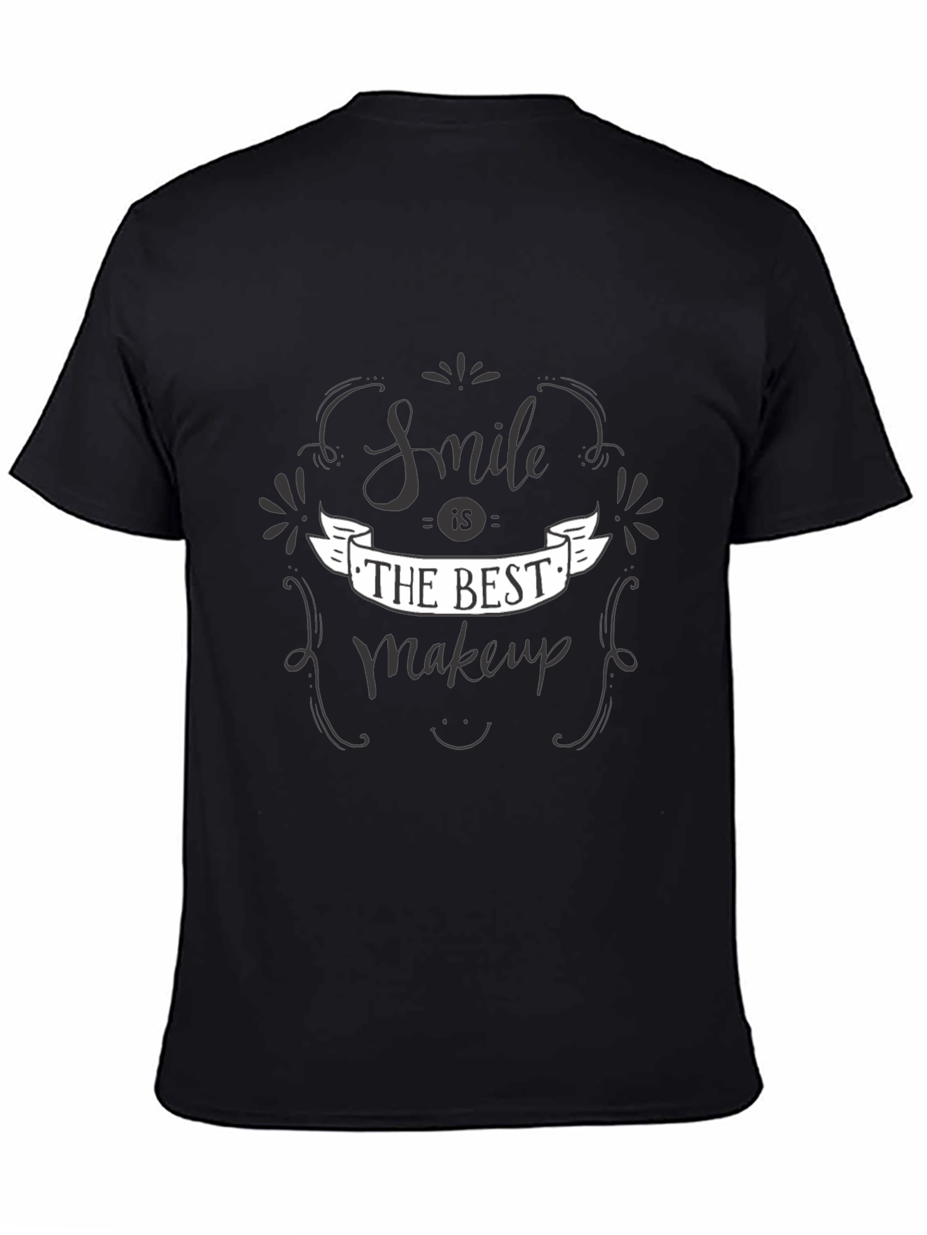 Smile is The Best Makeup - Stylish Graphic Tee