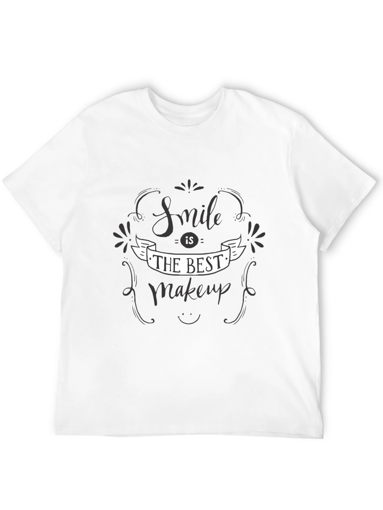 Smile is The Best Makeup - Stylish Graphic Tee