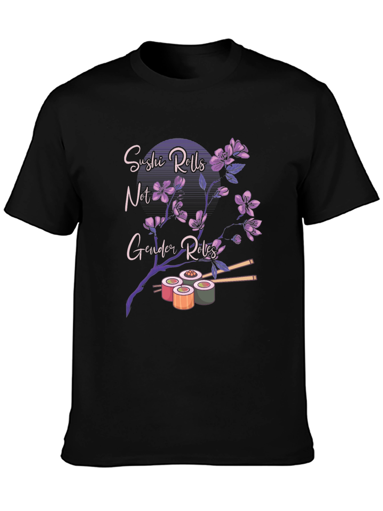 Sushi Rolls Not Gender Roles Graphic T-Shirt