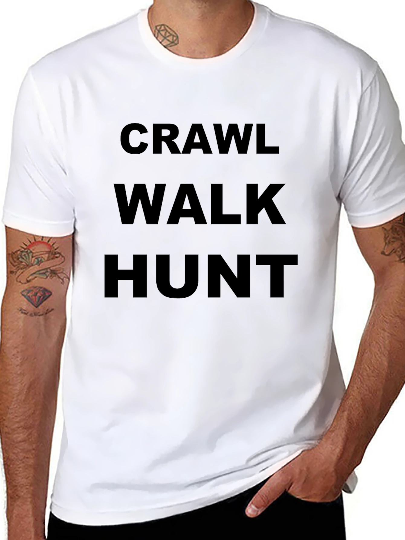 Crawl Walk Hunt Graphic T-Shirt