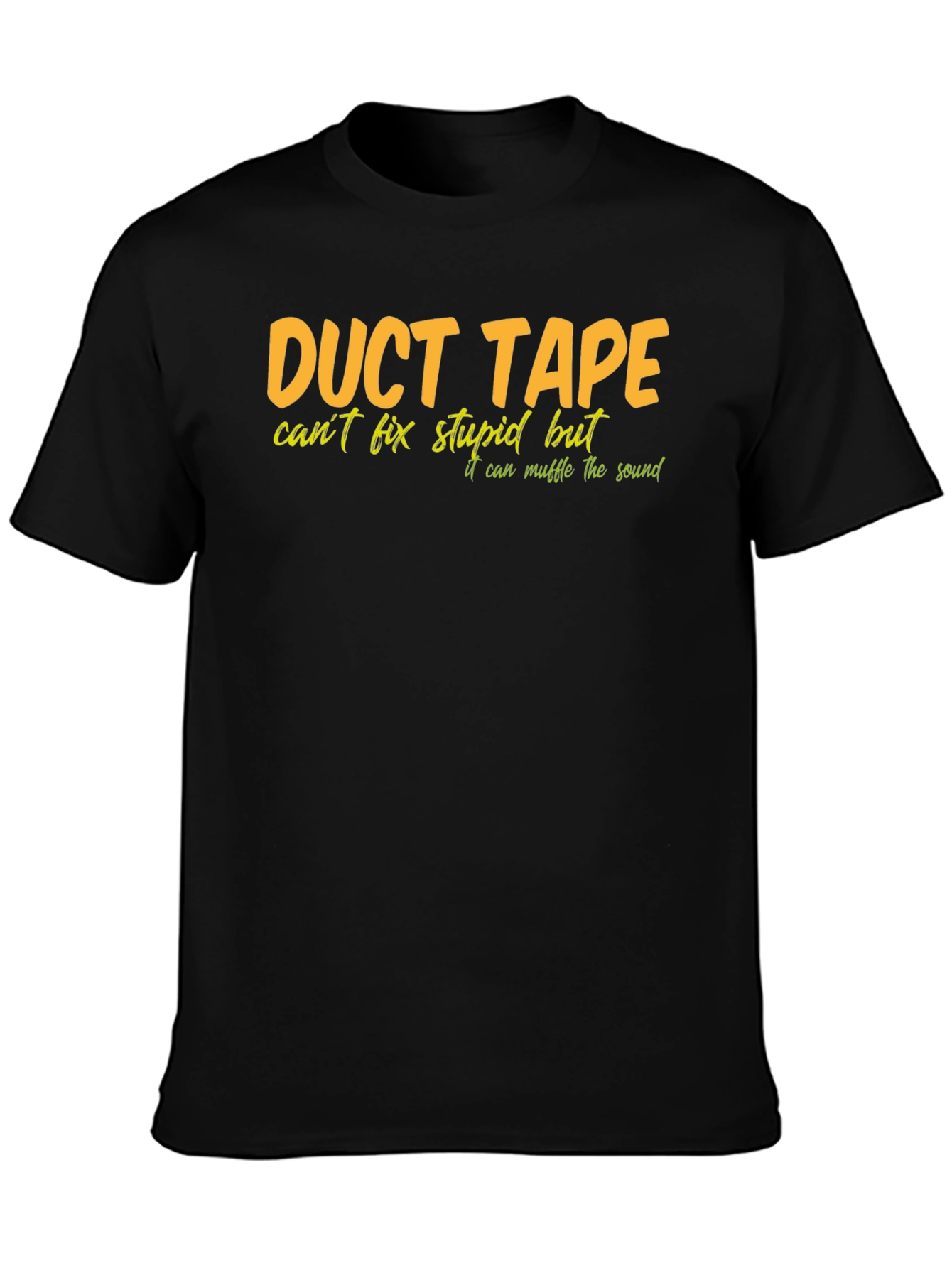 Duct Tape Fix Stupid T-Shirt - Funny Graphic Tee