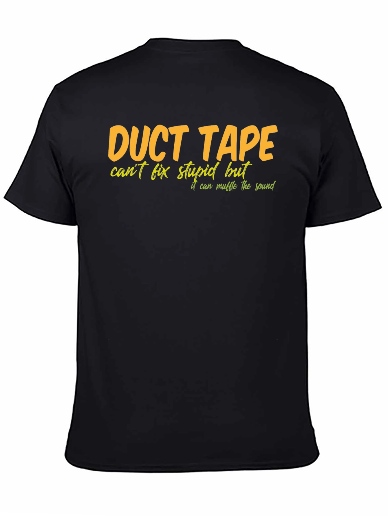 Duct Tape Fix Stupid T-Shirt - Funny Graphic Tee