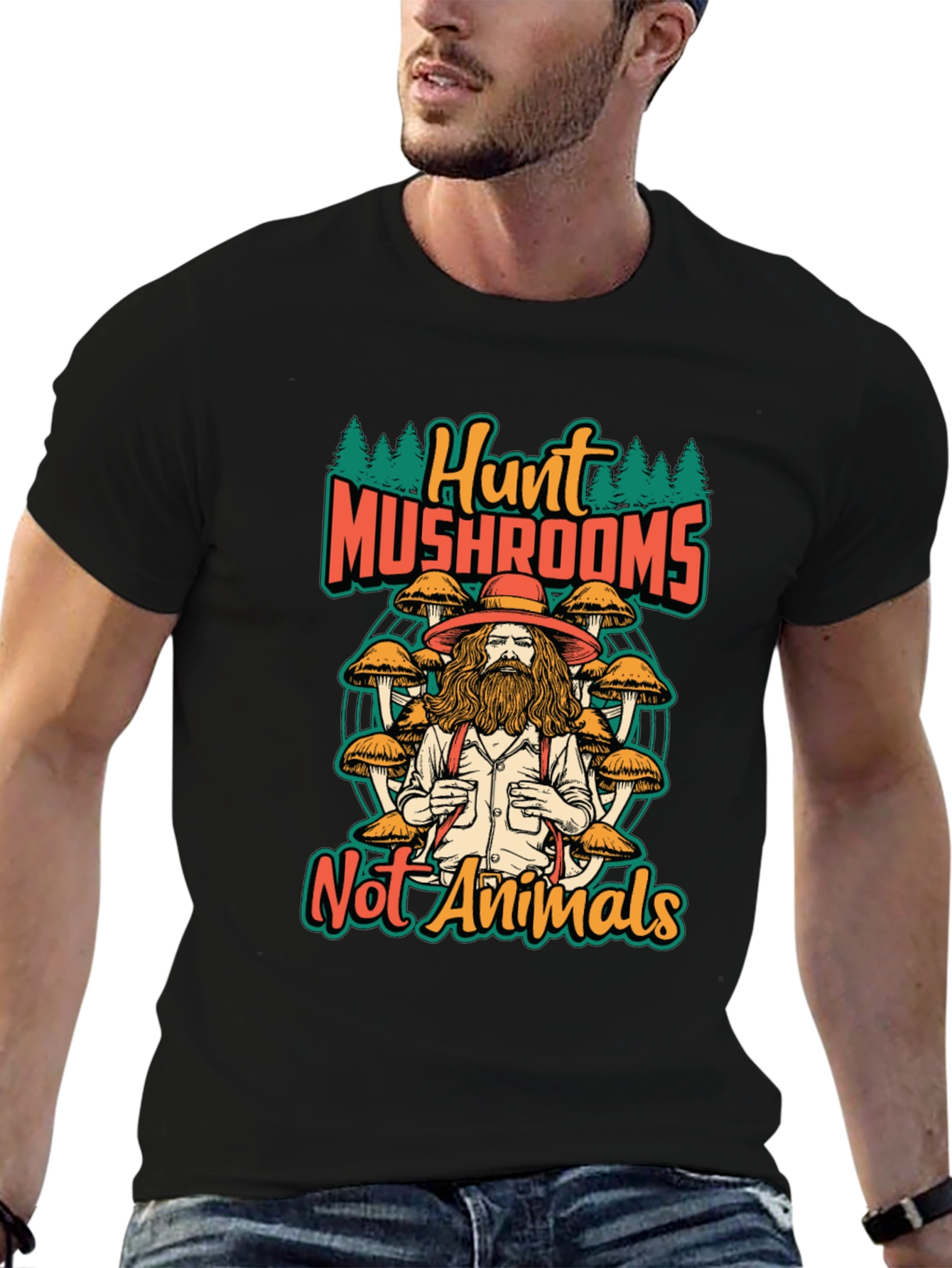 Hunt Mushrooms Not Animals T-Shirt