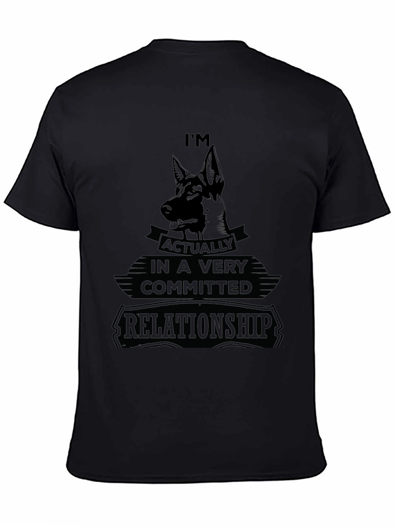 Dog Lover T-Shirt: Committed Relationship Tee